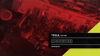 DJ Christopher - Live Set @ Tesla Budapest (2019/04/21)