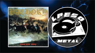 Bathory – Blood Fire Death Lado A 1988