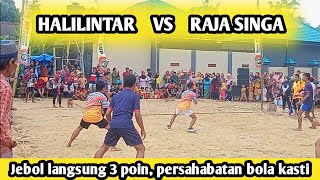 HALILINTAR VS RAJA SINGA PART 2