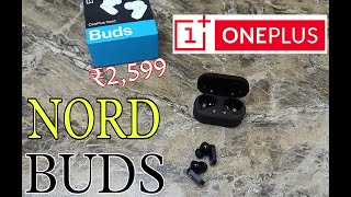 OnePlus Nord Buds Unboxing & Review || TWS with 30 hours battery ||