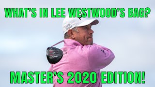 WHAT'S IN LEE WESTWOOD'S GOLF BAG | MASTERS EDITION!