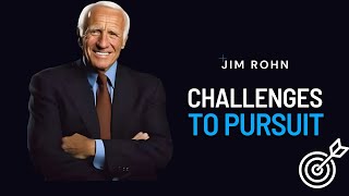 Jim Rohn | Challenges To Pursue | Motivational By Jim Rohn