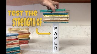 Testing the Strength of Paper (Testing Paper for Strength) - Science Project Ideas