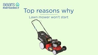 Top reasons why - Lawn mower won't start