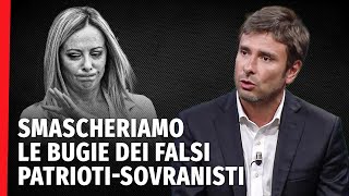 Sono questi i valori del Governo Meloni? Smascheriamo le bugie dei falsi patrioti-sovranisti