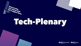 Livestream: Tech-Plenary | Esri Konferenz 2023