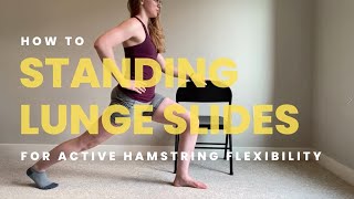 How To: Active Lunge Slides (Active Hip Flexor Flexibility)