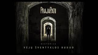 PrajaPatii - Kerėjimas