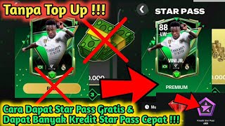 CARA MENDAPATKAN STAR PASS PREMIUM  FC MOBILE 24 GRATIS TANPA TOP UP & BANYAK KREDIT STAR PASS