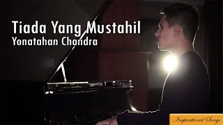 Yonathan Chandra-Tiada Yang Mustahil