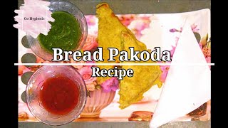 Street Style Bread Pakoda Recipe | स्ट्रीट स्टाइल ब्रेड पकोड़ा रेसिपी