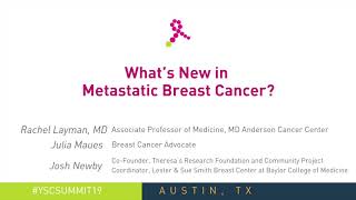 What's New with Metastatic Breast Cancer Treatment (2019)