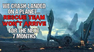 Unknown Planet Horror Story "No Rescue For The Next 7 Months" | Sci-Fi Creepypasta 2023