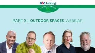 Outdoor Spaces Webinar | Part 3 - Overcoming Challenges | Watch On-Demand