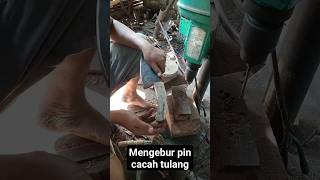 mengebur pin buat cacah tulang#shortsvideo