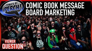 Comic books and message board marketing