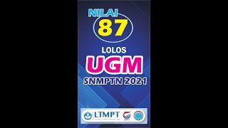 NILAI 87 LULUS UGM SNMPTN 2021 #SHORTS