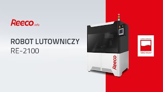 Robot Lutowniczy Reeco RE-2100