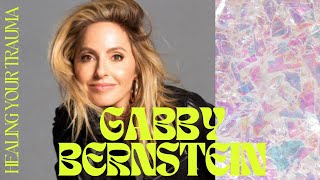 curiosity, compassion, & healing your TRAUMA | GABBY BERNSTEIN