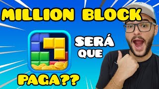 MILLION BLOCK PAGA MESMO? MILLION BLOCK É CONFIÁVEL? MILLION BLOCK SLOTS PAGA MESMO?