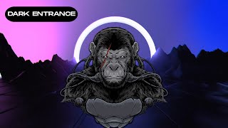 Sartanic - Dark Entrance [Dark Monkey Music]