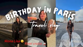 Saw the 😱 Mona Lisa in Paris | Birthday  celebration | Paris in budget