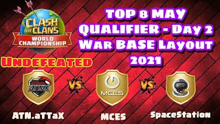 May Qualifier Undefeated War Base 2021 | SpaceStation Vs MCES Vs ATN.ATTAX War Base Layouts | 2021