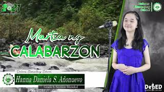 Martsa ng Calabarzon | Inawit ni Hanna Daniela Añonuevo