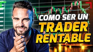 🤐Cómo ser RENTABLE en el TRADING DE FOREX 2023