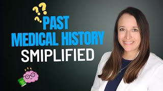 Past Medical History Simplified