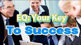 Boost Your EQ | Secrets to #EmotionalIntelligence & Success