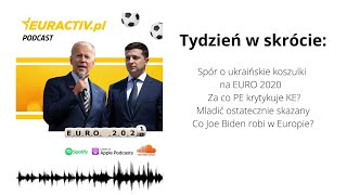 Tydzień w skrócie: Mladić ostatecznie skazany/Spór o koszulki na EURO/Co Biden robi w Europie?