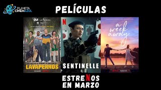 Estrenos de películas en Netflix - Marzo 2021