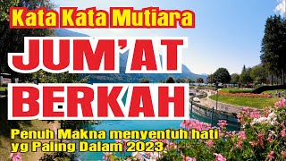 kata kata mutiara jumat berkah penuh makna menyentuh hati yang paling dalam