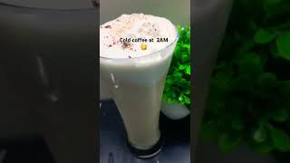 Late night craving😋 #coldcoffee #coffee #cravings #minivlog ##coffeetime #coffeeaddict