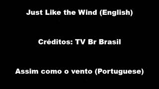 Just like the wind (Tony Garcia) - Lyrics/Tradução - Legenda PT