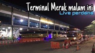 🔴Live suasana terminal Merak malam ini