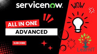 All in One ServiceNow Advanced | Tables | Catalog Items | Service Catalog | Workflows