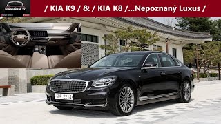 / KIA K9, K900 /2019 / & / KIA K8 /2021 /...Nepoznaný Luxus na kolesách od značky KIA / Wáááu :-)