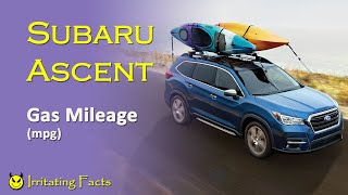 2021 Subaru Ascent gas mileage (mpg)