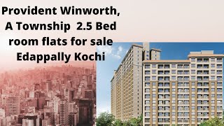 WINWORTHKOCHI ,LUXURY TOWNSHIP Edappally #princerealestatechannel #youtube#MALAYALAM#PROVIDENTHOMES