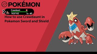 How to use Crawdaunt in Pokemon Sword and Shield (Crawdaunt Moveset)