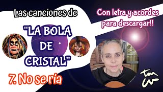 No se ria - La Bola de Cristal