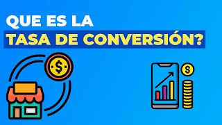 Que es la tasa de conversión? | Métrica en e-commerce