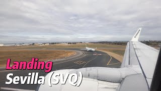 Smooth landing in Sevilla (SVQ) in a cloudy afternoon with Ryanair