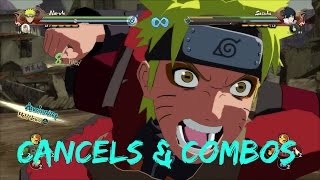 SAGE NARUTO CANCELS & COMBOS - Naruto Ultimate Ninja Storm 4