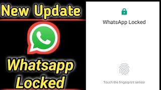 WhatsApp Locked | WhatsApp ko locked kasay lagaya | WhatsApp finger Locked