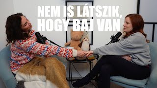 #104 Nem is látszik, hogy mentális betegséged van! ft. Karóczkai Adrienn | Párnacsata Podcast