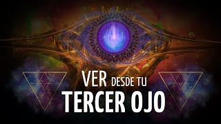 🧿Meditación VER desde tu TERCER OJO | ACTIVA su PODER de PERCEPCIÓN 🧿