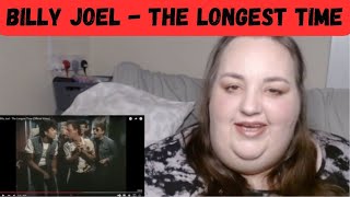 CATCHY TUNE! Billy Joel - The Longest Time REACTION!